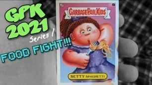 'Garbage Pail Kids - Food Fight - 2021 Series 1'
