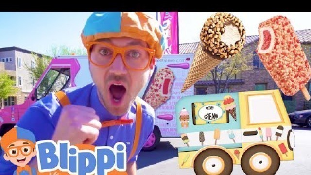 'Blippi Explores an Ice Cream Truck | Blippi!| Learning Videos for Kids'