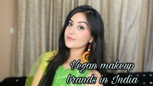 'Top 5 Vegan Makeup Brands in India #veganmakeup #crueltyfree #makeupbrands'