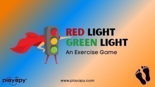 'RED LIGHT, GREEN LIGHT