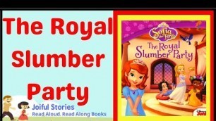 'The Royal Slumber Party - Joiful Stories Read Aloud Read Along Books'