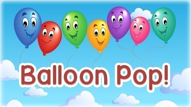 'Balloon Pop Game for Kids - App Gameplay Video'