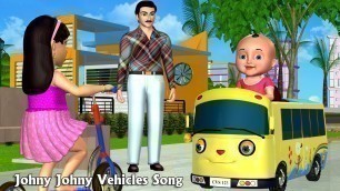 'Johny Johny Yes Papa Nursery Rhyme | Part 6 - 3D Vehicles Rhymes & Songs for Children'