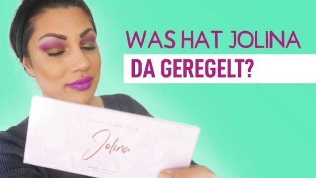 'Jolina Mennen x Lethal Cosmetics Eyeshadow Palette - First Impression'