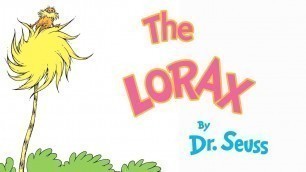 'The Lorax - Read Aloud Picture Book | Brightly Storytime'