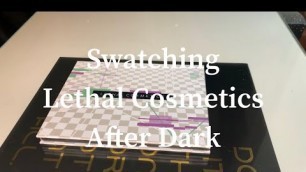 'Swatch Sunday Swatch Party - Lethal Cosmetics After Dark'