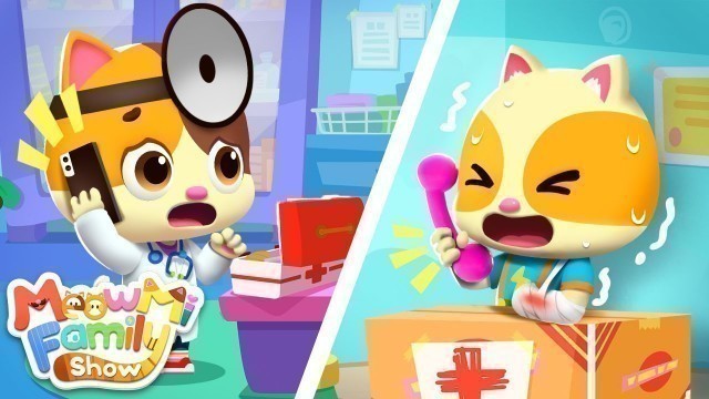 'Baby Got A Boo Boo | Doctor Cartoon, Ambulance | Kids Song | Kids Cartoon | MeowMi Family Show'