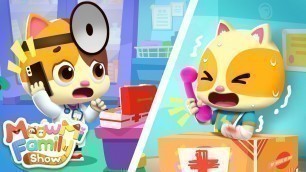 'Baby Got A Boo Boo | Doctor Cartoon, Ambulance | Kids Song | Kids Cartoon | MeowMi Family Show'