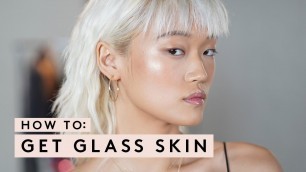 'HOW TO GET GLASS SKIN | FENTY SKIN'