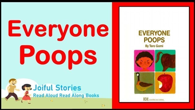 'Everyone Poops - Joiful Stories Read Aloud Read Along Books'
