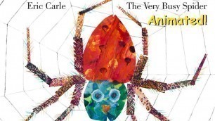 'The Very Busy Spider - Animated Children\'s Book'