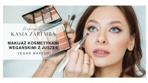 'MAKIJAŻ KOSMETYKAMI WEGAŃSKIMI Z JUSZES | VEGAN MAKEUP'