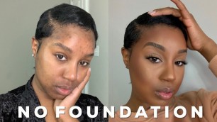 'FLAWLESS NO FOUNDATION MAKEUP ROUTINE| BEGINNER FRIENDLY'