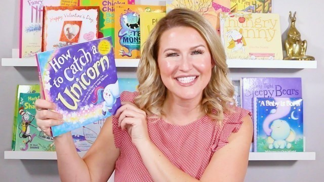 'How to Catch a Unicorn Read Aloud | Kids Books | Read Along'