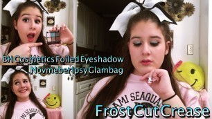 'BH Cosmetics Ipsy Foiled Eyeshadow Frost Cut Crease Tutorial | Briana-Cecilia'