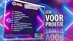 'Voorproefje Make Some Noise Kids DANCE!'
