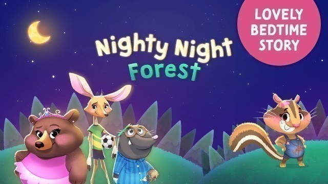 'Nighty Night Forest Animals