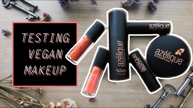'Testing Vegan Makeup from Azelique'