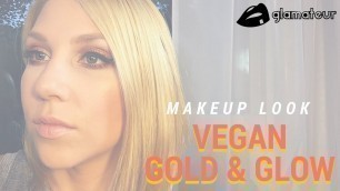 'Vegan Gold & Glow Makeup Look'