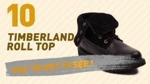 'Timberland Roll Top // Popular Searches 2017'