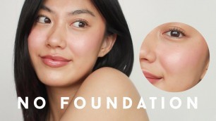 'No Foundation Makeup Routine • tips for covering blemishes WITHOUT foundation'