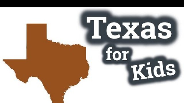'Texas for Kids | US States Learning Video'