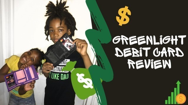 'Teaching kids about money| Greenlight debit card review'