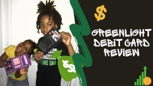 'Teaching kids about money| Greenlight debit card review'
