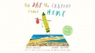 'The Day the Crayons Came Home - Animated Read Aloud'