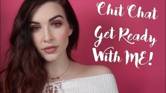 'chit chat GRWM | full face tutorial | tarte tutorials'