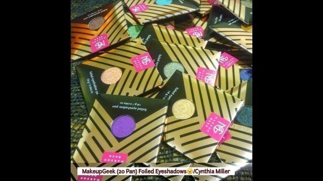 'Makeup Geek FOILED Eyeshadows! Review & Swatches! (20 pan bundle)'