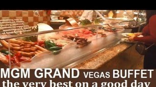 'MGM Grand Buffet Vegas: This Dinner was The Very Best! from top-buffet.com'