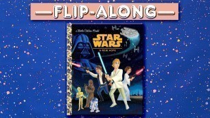 'STAR WARS: A NEW HOPE - Read Aloud Flip-Along Book'