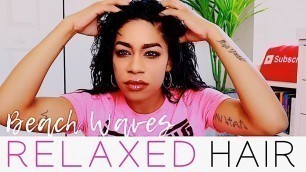 'BEACH WAVES | WET CURLY LOOK FOR RELAXED HAIR || VICTORIA VADEN'