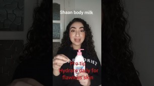 'shaan body milk            why I love body lotion #shorts'