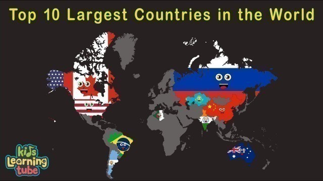 'Top 10 Largest Countries in the World/10 Biggest Countries in the World'