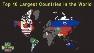 'Top 10 Largest Countries in the World/10 Biggest Countries in the World'