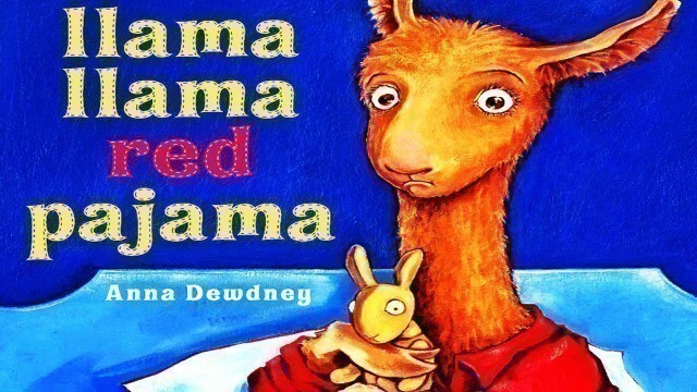 'Kids Book Read Aloud: Llama Llama Red Pajama | Storytime for Kids | Books for Kids | Children Books'