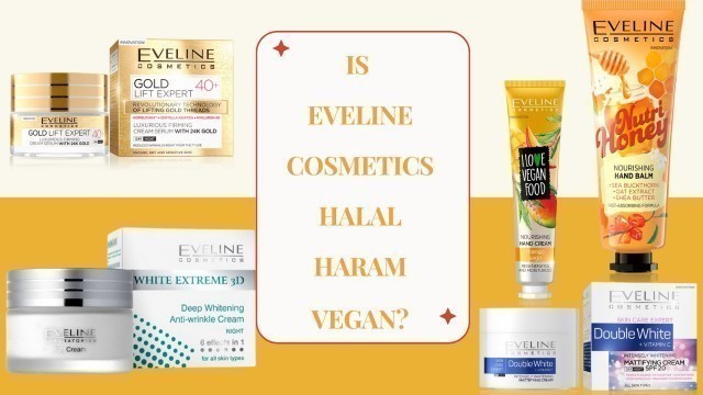 'Eveline Cosmetics Halal Haram or Vegan ? Hindi/Urdu 2022'