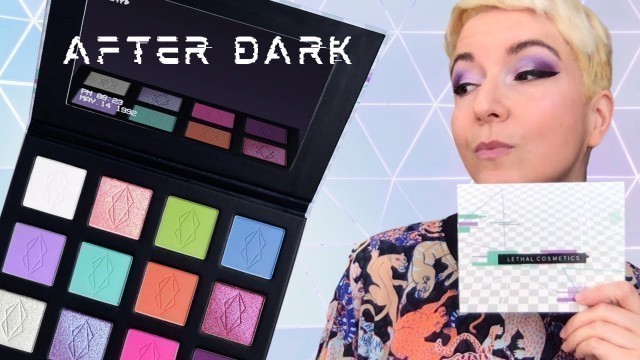 'LETHAL COSMETICS AFTER DARK // Palette Review, 3 Looks, Swatches, and more! 90s NOSTALGIA!'