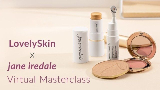 'jane iredale MasterClass | May 2021'