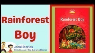'Rainforest Boy - Joiful Stories Read Aloud Read Along Books'