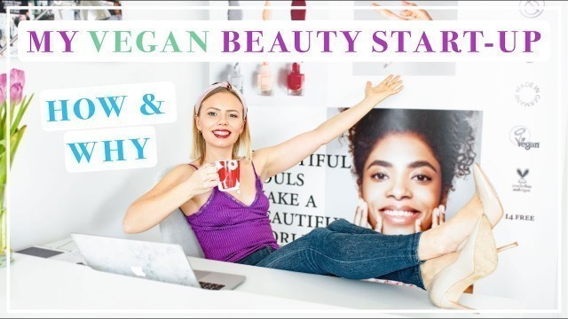'How & Why I Started My Vegan Makeup Start-Up | Kia Lindroos'