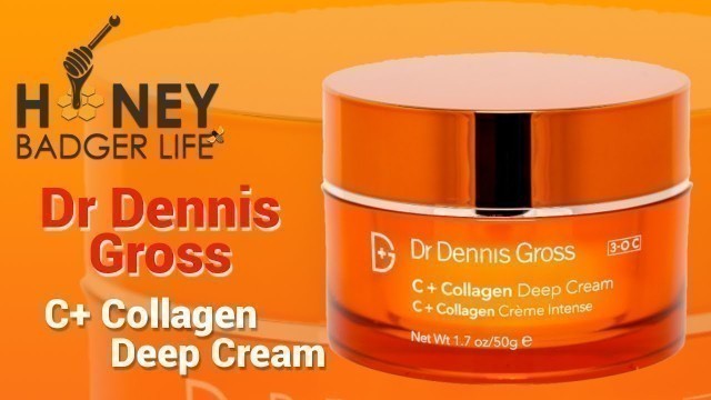 'Holy Grail Moisturiser Update 10 - Dr Dennis Gross C+ Collagen Deep Cream | HoneyBadgerLife [CC]'