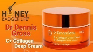 'Holy Grail Moisturiser Update 10 - Dr Dennis Gross C+ Collagen Deep Cream | HoneyBadgerLife [CC]'