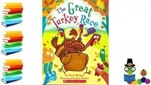 'The Great Turkey Race - Thanksgiving Kids Books Read Aloud'