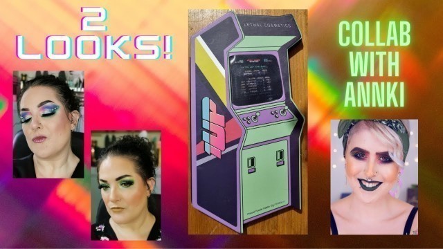 'Lethal Cosmetics 1UP palette | 2 looks | Collab with Annki'