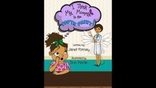 'Children books/ Read to me books/Read Along books /I Think my Mommy Is TheToothFairy/Creative I Kids'