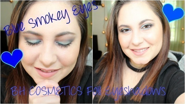'BH Cosmetics Foil Eyeshadows/ Blue Smokey Eyes'