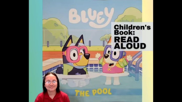 'Read Along: \" Bluey, The Pool\" by Penguin Random House. Children\'s book. Based on Bluey TV series.'